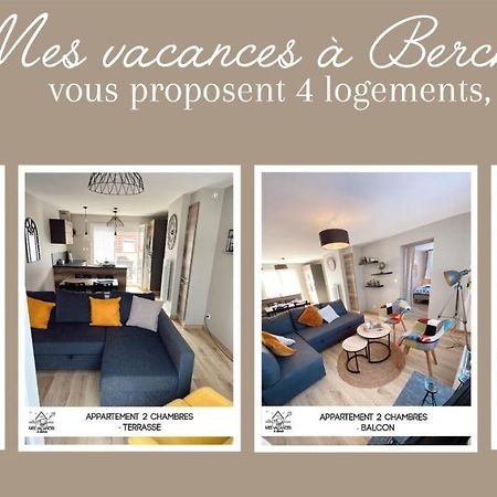 Mes Vacances A Berck Buitenkant foto